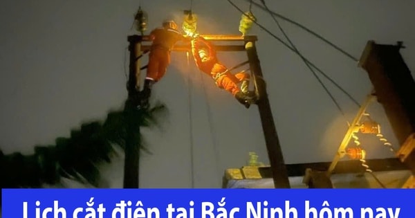 Tra cứu lịch cắt điện Bắc Ninh hôm nay Thứ 6 ngày 13/3/2026