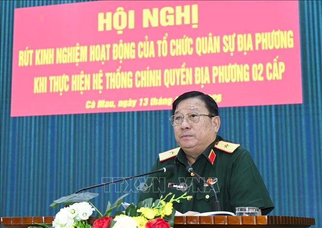 Tập trung sắp xếp tổ chức quân sự địa phương 'tinh, gọn, mạnh'